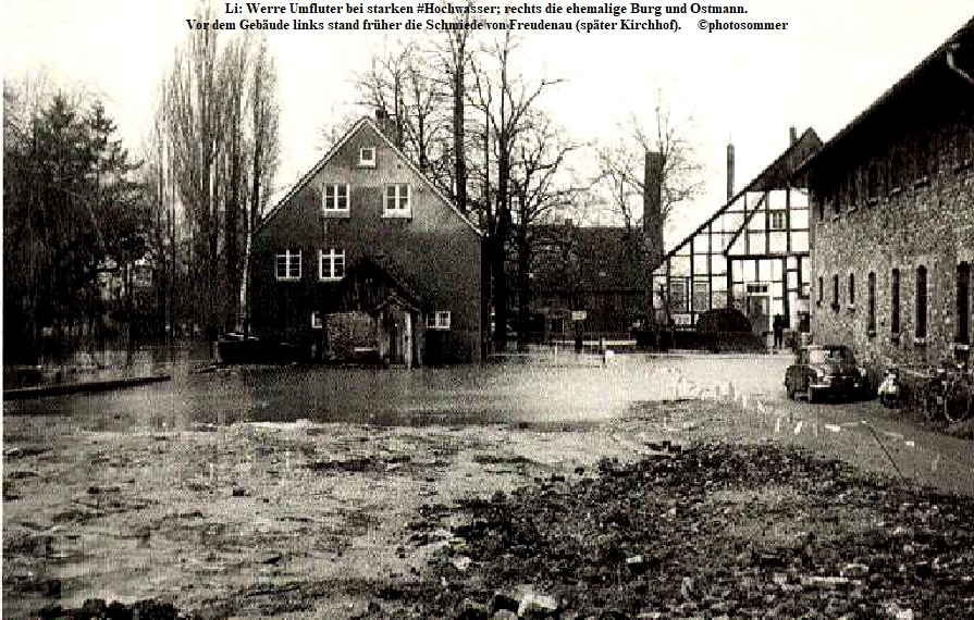 Li: Werre Umfluter bei starken #Hochwasser; rechts die ehemalige Burg und Ostmann.
Vor dem Gebäude links stand früher die Schmiede von Freudenau (später Kirchhof).     ©photosommer