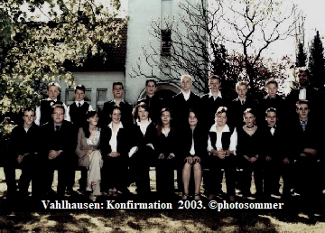 Vahlhausen: Konfirmation  2003. ©photosommer