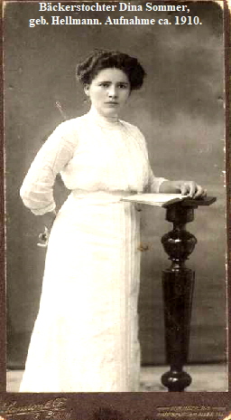 Bckerstochter Dina Sommer, 
geb. Hellmann. Aufnahme ca. 1910.