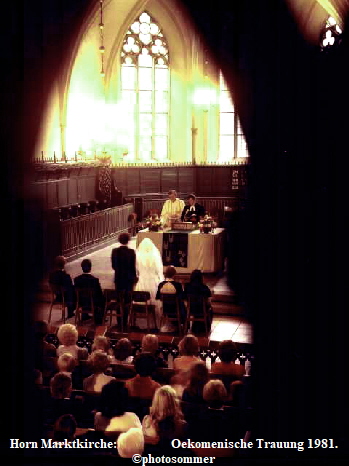 Horn Marktkirche:                  Oekomenische Trauung 1981.
photosommer