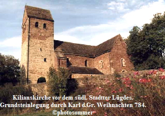 Kilianskirche vor dem sdl. Stadttor Lgdes.
Grundsteinlegung durch Karl d.Gr. Weihnachten 784.
photosommer